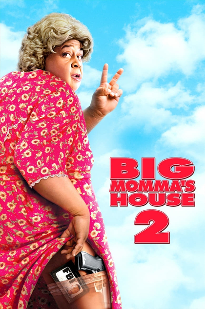 Big Momma's House 2 - 2006