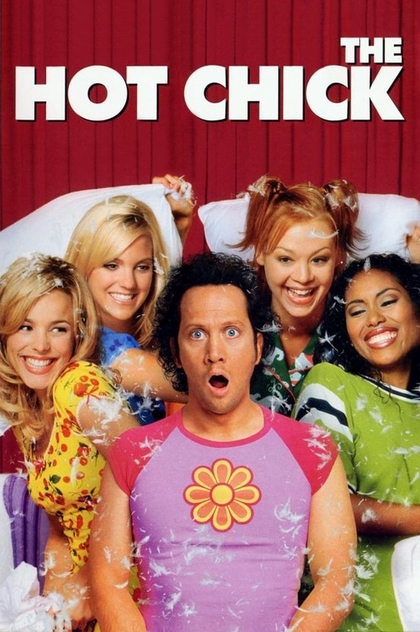 The Hot Chick - 2002
