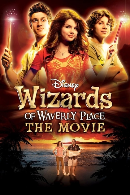 Wizards of Waverly Place: The Movie - 2009