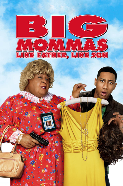 Big Mommas: Like Father, Like Son - 2011