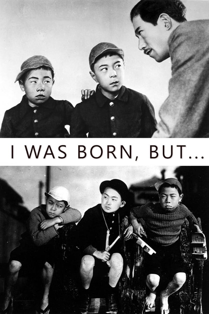 I Was Born, But... - 1932