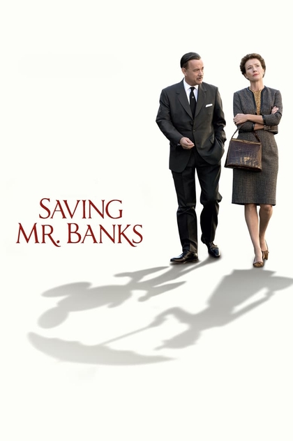 Saving Mr. Banks - 2013