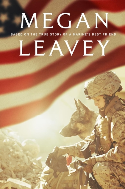 Megan Leavey - 2017