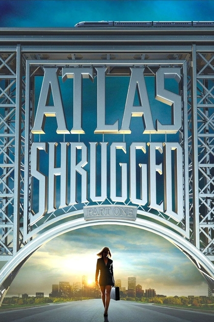 Atlas Shrugged: Part I - 2011