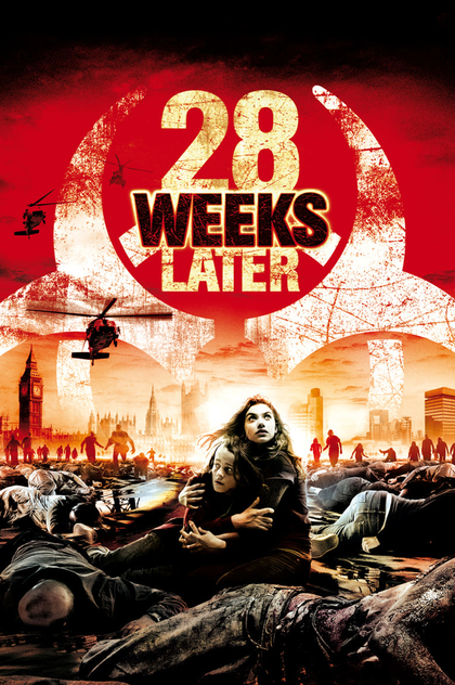 28 Weeks Later - 2007