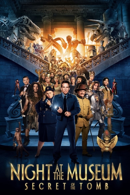 Night at the Museum: Secret of the Tomb - 2014