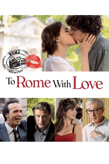 To Rome with Love - 2012