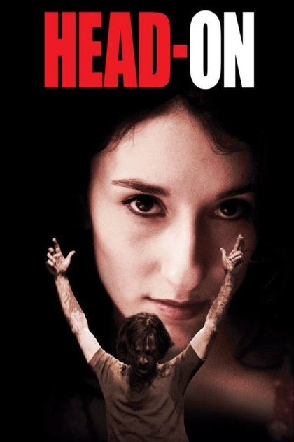 Head-On - 2004