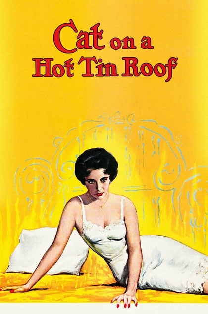 Cat on a Hot Tin Roof - 1958