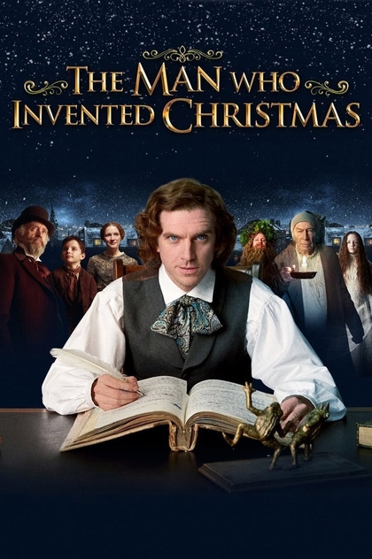 The Man Who Invented Christmas - 2017