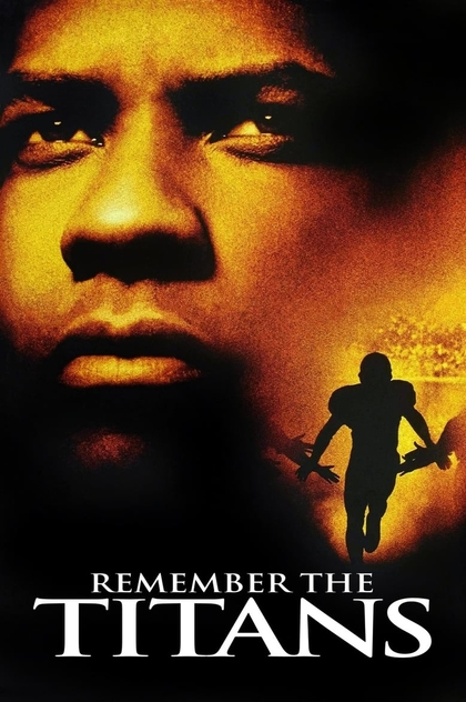 Remember the Titans - 2000