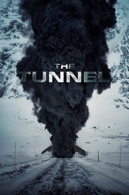 The Tunnel - 2019