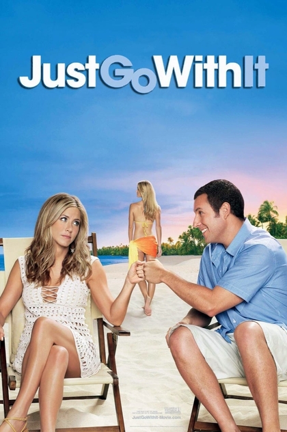 Just Go with It - 2011