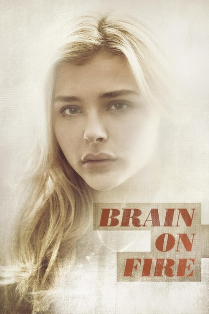 Brain on Fire - 2017