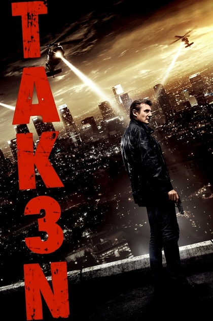 Taken 3 - 2014