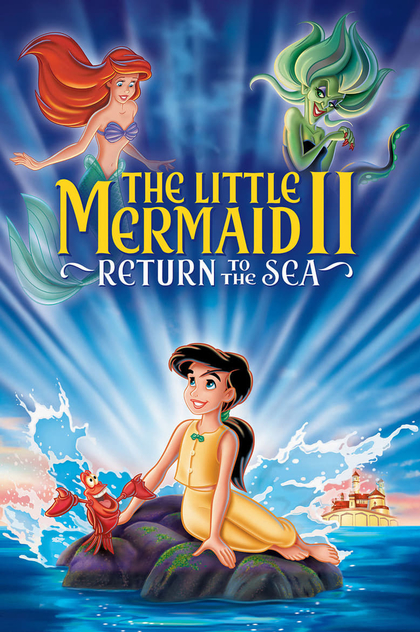 The Little Mermaid II: Return to the Sea - 2000