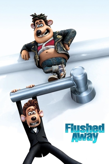 Flushed Away - 2006