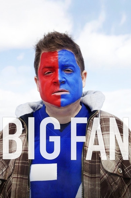 Big Fan - 2009