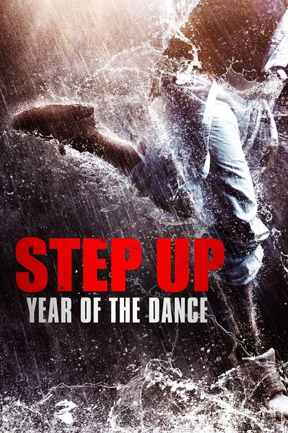 Step Up: Year of the Dance - 2019