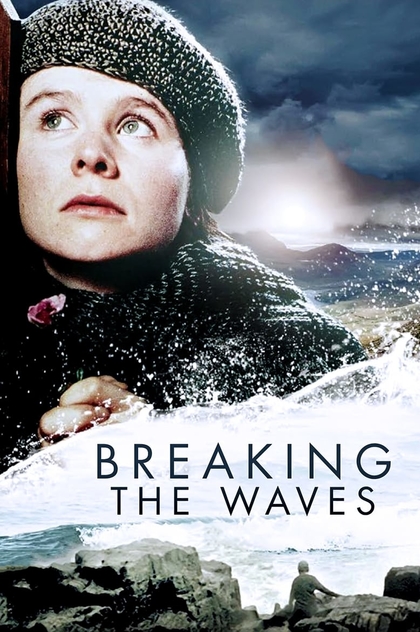 Breaking the Waves - 1996