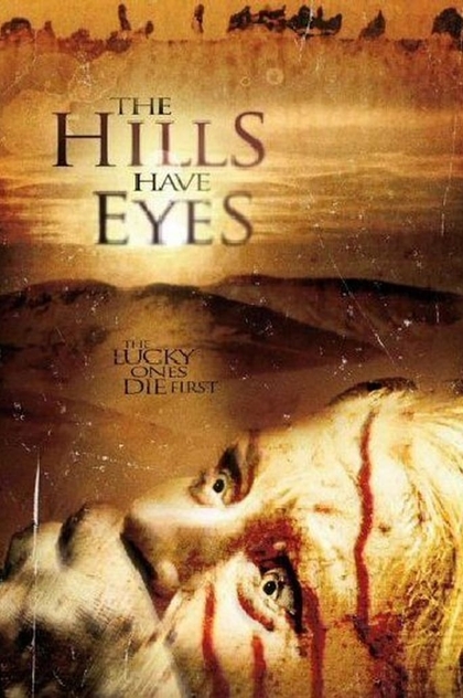 The Hills Have Eyes - 2006