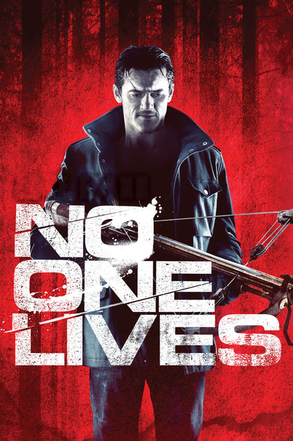 No One Lives - 2013