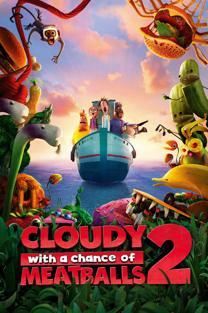 Cloudy with a Chance of Meatballs 2 - 2013