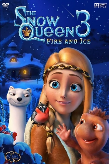 The Snow Queen 3: Fire and Ice - 2016