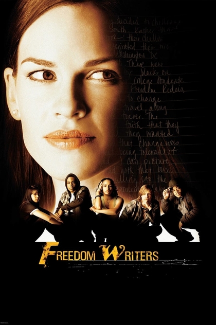 Freedom Writers - 2007