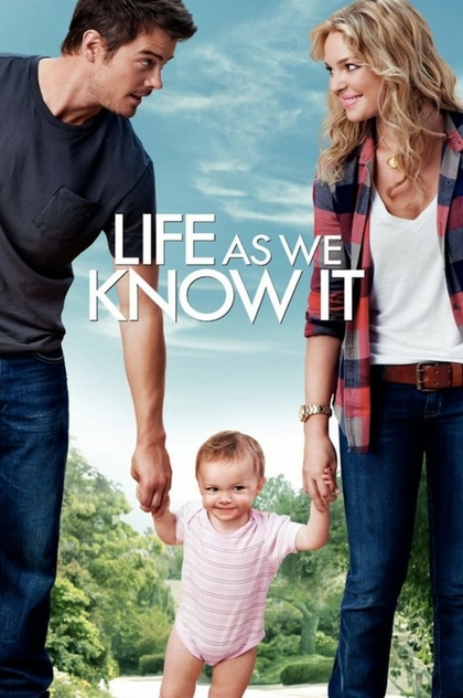 Life As We Know It - 2010