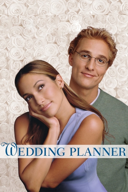 The Wedding Planner - 2001