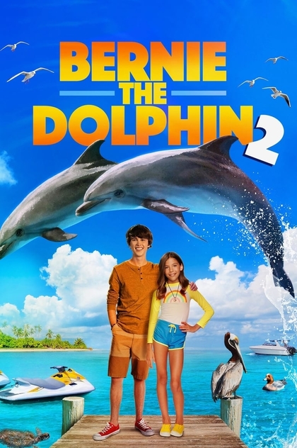 Bernie the Dolphin 2 - 2019