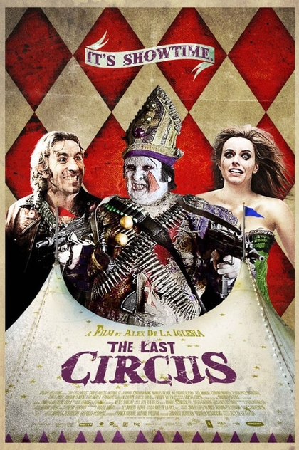 The Last Circus - 2010