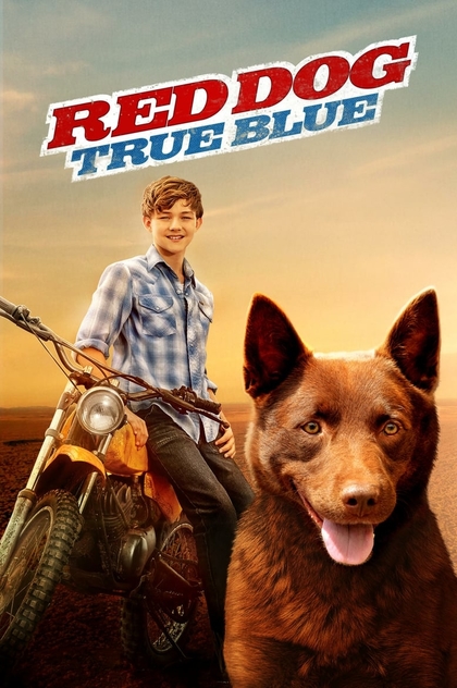 Red Dog: True Blue - 2016