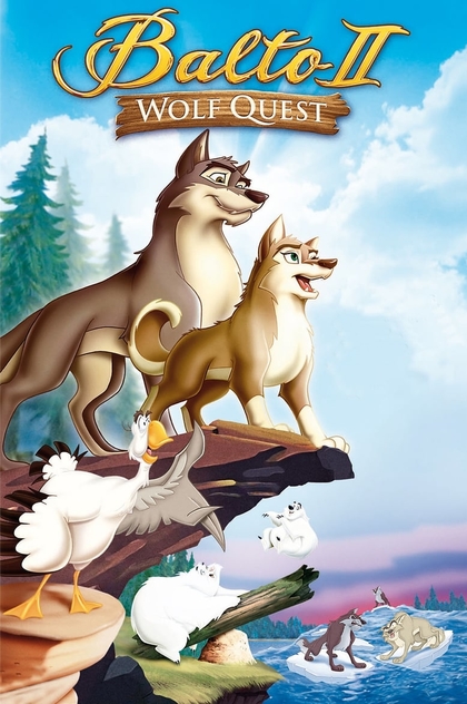 Balto II: Wolf Quest - 2002