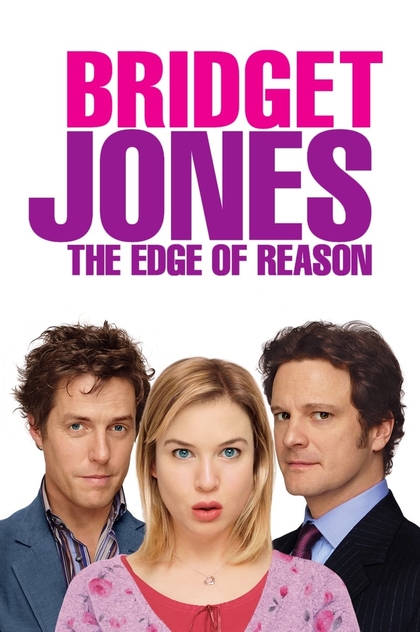 Bridget Jones: The Edge of Reason - 2004