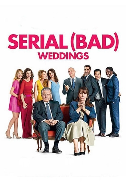 Serial (Bad) Weddings - 2014