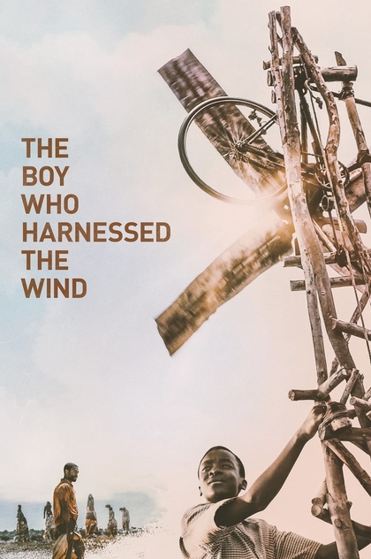 The Boy Who Harnessed the Wind - 2019