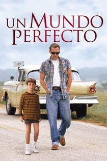 A Perfect World - 1993