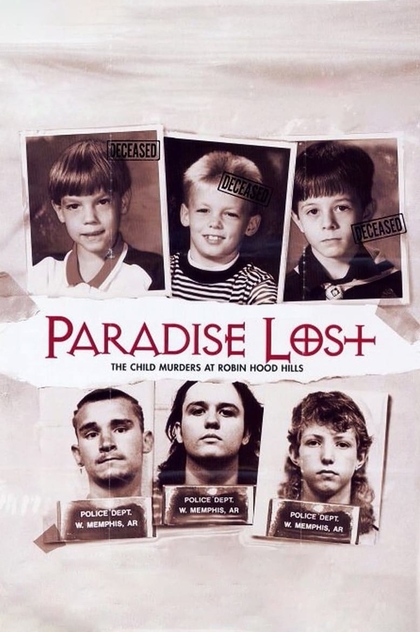 Paradise Lost: The Child Murders at Robin Hood Hills - 1996