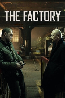 The Factory - 2018