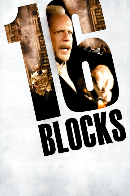 16 Blocks - 2006