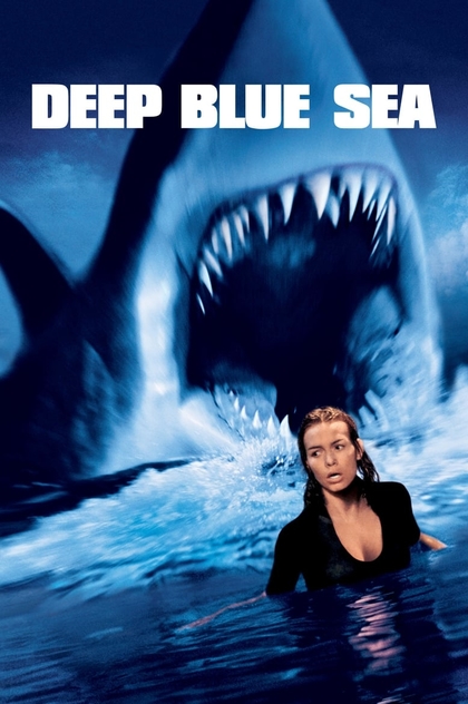 Deep Blue Sea - 1999