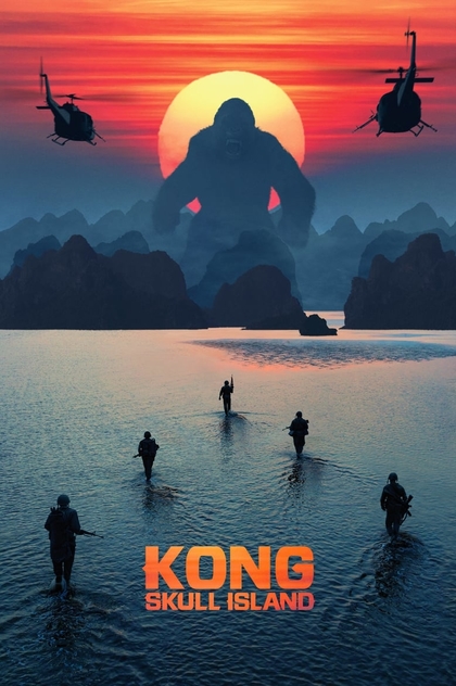 Kong: Skull Island - 2017