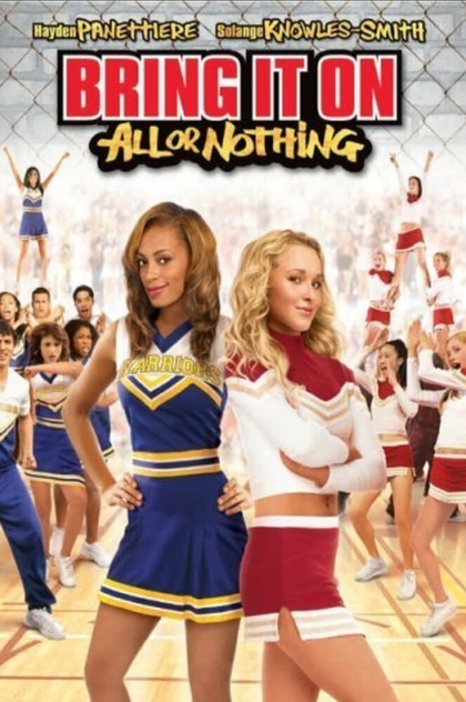 Bring It On: All or Nothing - 2006