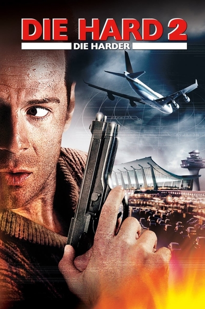 Die Hard 2 - 1990