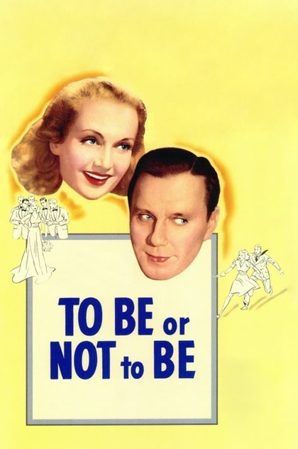 To Be or Not to Be - 1942