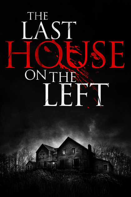 The Last House on the Left - 2009
