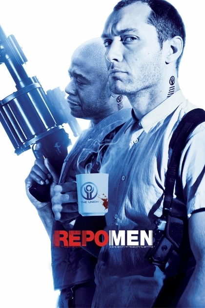 Repo Men - 2010