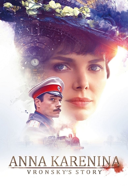 Anna Karenina. Vronsky's Story - 2017